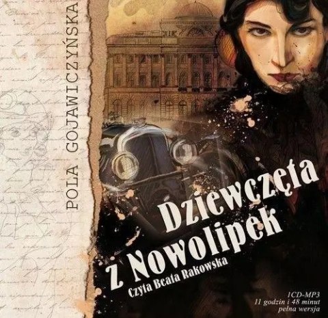Dziewczęta z Nowolipek. Audiobook Dziewczęta z Nowolipek. Audiobook