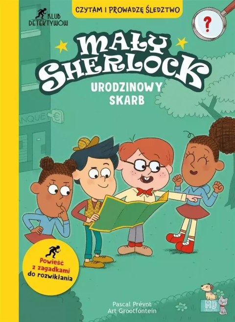 Mały Sherlock. Urodzinowy skarb Mały Sherlock. Urodzinowy skarb