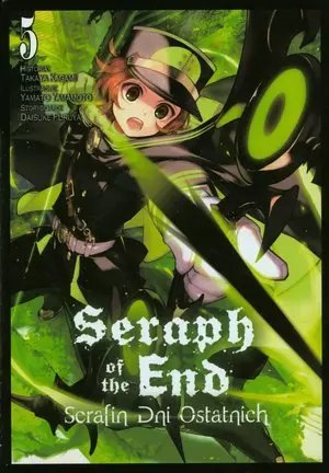 Seraph of the End - Serafin dni ostatnich. Tom 5