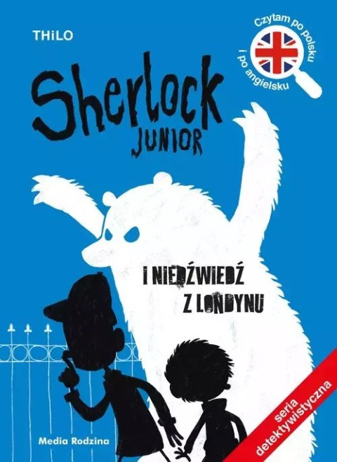 Sherlock Junior i niedźwiedź z Londynu Sherlock Junior i niedźwiedź z Londynu