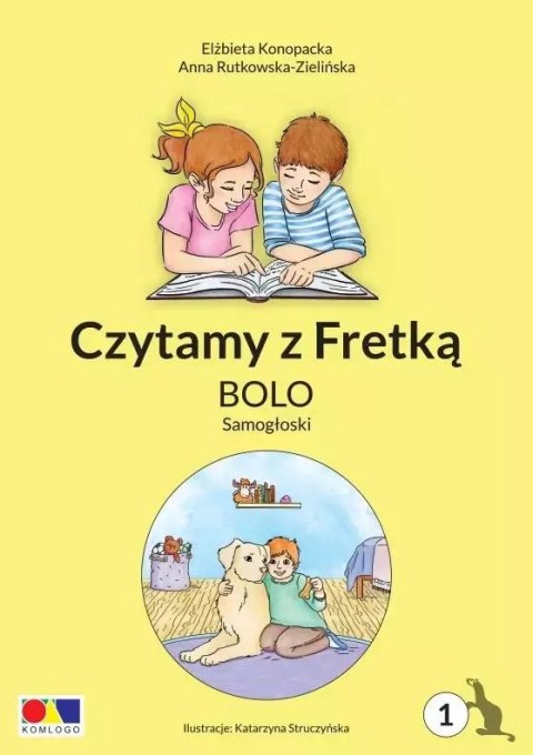 Czytamy z Fretką cz.1 Bolo. Samogłoski Czytamy z Fretką cz.1 Bolo. Samogłoski