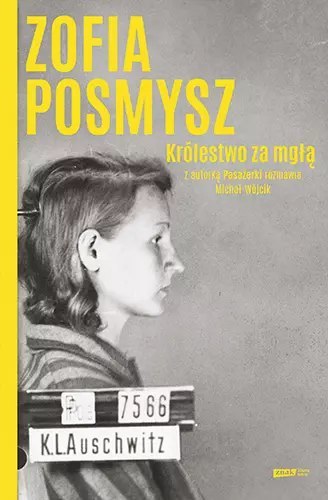 Królestwo za mgłą. Z autorką "Pasażerki" rozmawia Michał Wójcik