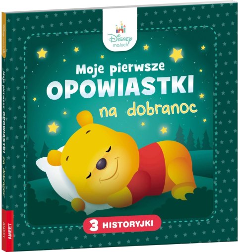Disney Maluch Moje pierwsze opowiastki na dobranoc Disney Maluch Moje pierwsze opowiastki na dobranoc