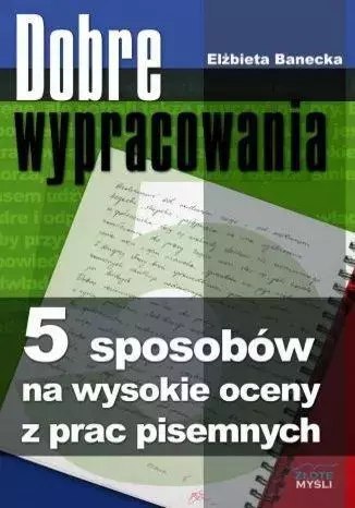 Dobre wypracowania Dobre wypracowania