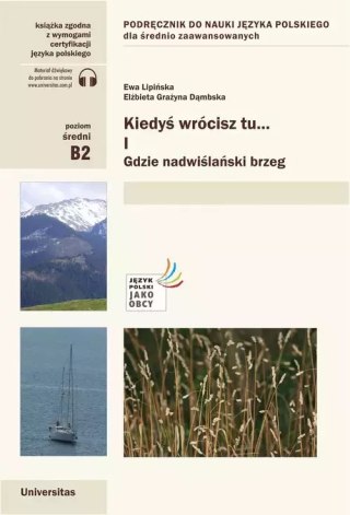Kiedyś wrócisz tu..., cz. II: By szukać swoich dróg i gwiazd