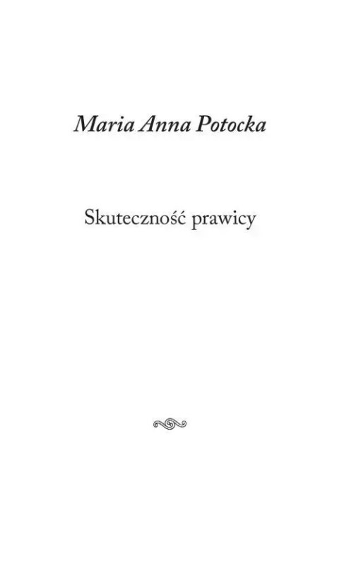Skuteczność prawicy Skuteczność prawicy