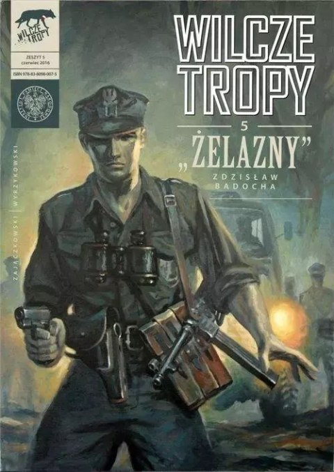 Wilcze tropy T.5 Żelazny Wilcze tropy T.5 Żelazny