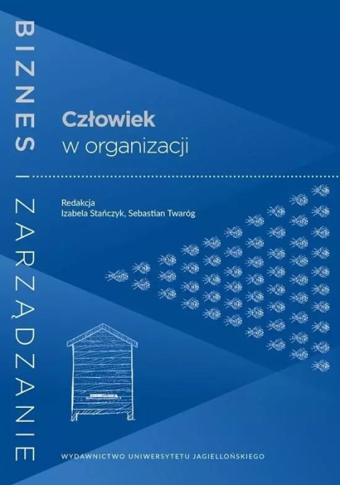 Człowiek w organizacji Człowiek w organizacji
