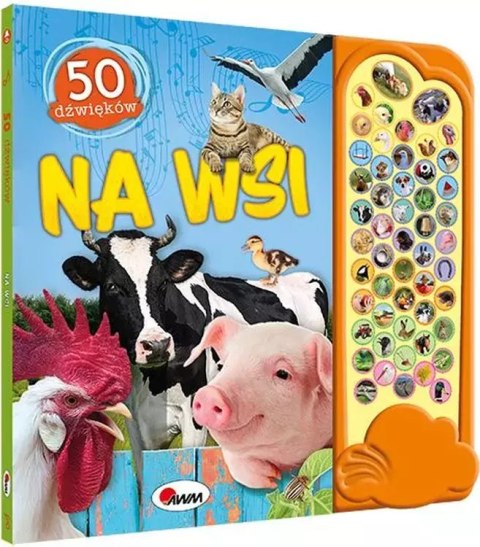 Na wsi. 50 dźwięków Na wsi. 50 dźwięków
