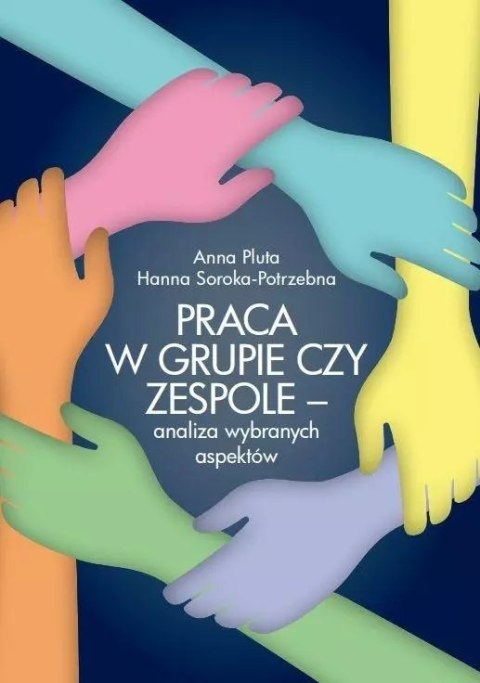 Praca w grupie czy zespole - analiza wybranych... Praca w grupie czy zespole - analiza wybranych...