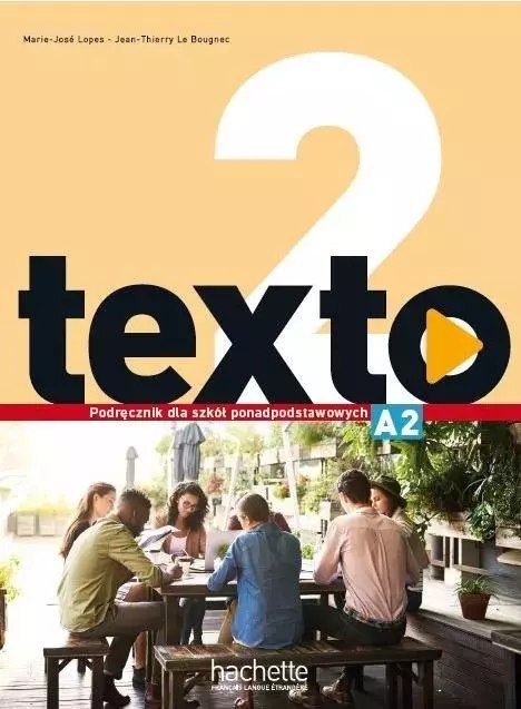 Texto 2 Podręcznik wieloletni + audio online Texto 2 Podręcznik wieloletni + audio online