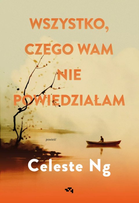 Wszystko, czego wam nie powiedziałam Wszystko, czego wam nie powiedziałam
