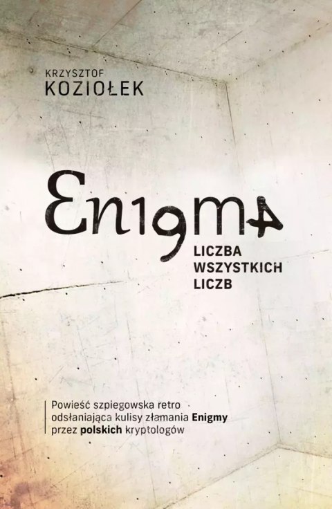 Enigma - liczba wszystkich liczb Enigma - liczba wszystkich liczb