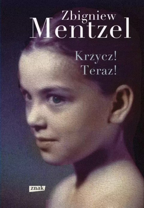 Krzycz! Teraz! Krzycz! Teraz!