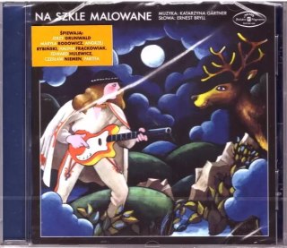 Na szkle Malowane, CD
