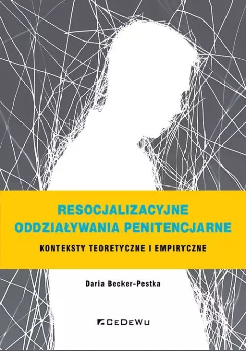 Resocjalizacyjne oddziaływania penitencjarne Resocjalizacyjne oddziaływania penitencjarne