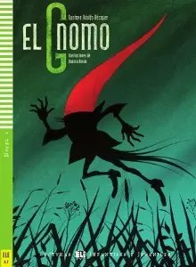 El Gnomo, książka + CD, poziom A2 El Gnomo, książka + CD, poziom A2