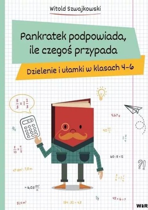 Pankratek podpowiada, ile czegoś przypada SP 4-6 Pankratek podpowiada, ile czegoś przypada SP 4-6