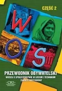 Przewodnik Obywatelski. Wiedza o społeczeństwie w liceum i technikum. Zakres podstawowy. Część 2 Przewodnik Obywatelski. Wiedza o społeczeństwie w liceum i technikum. Zakres podstawowy. Część 2