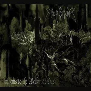 Anthems To The Welkin At Dusk, CD
