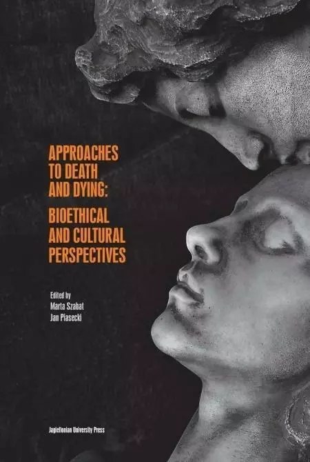 Approaches to Death and Dying Approaches to Death and Dying