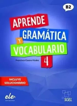 Aprende Gramatica Vocabulario 4 Aprende Gramatica Vocabulario 4