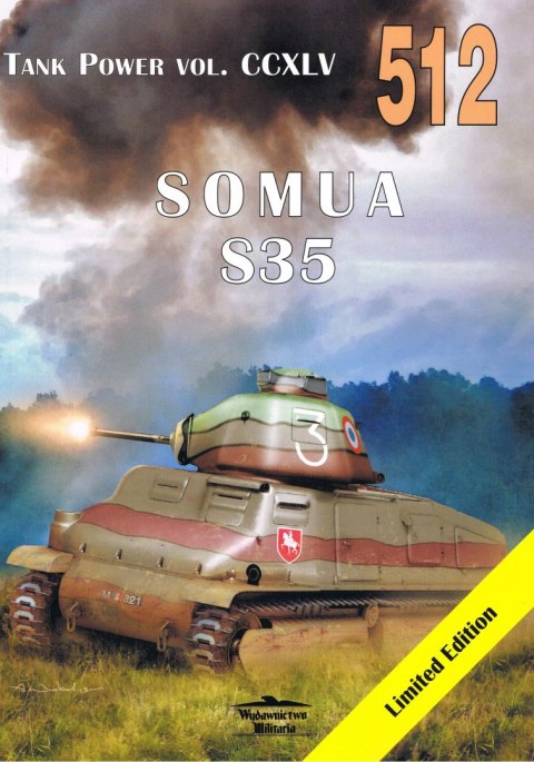 Somua S35. Tank Power vol. CCXLV 512 Somua S35. Tank Power vol. CCXLV 512