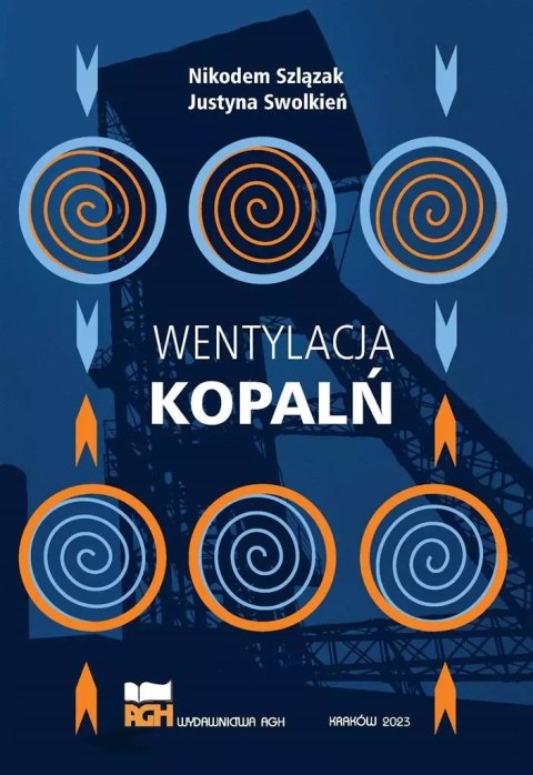 Wentylacja kopalń Wentylacja kopalń