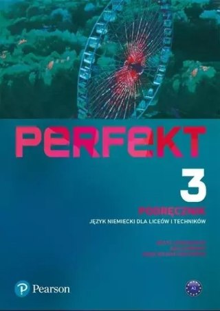 Perfekt 3. Język niemiecki dla liceów i techników. Podręcznik + kod (interaktywny podręcznik)