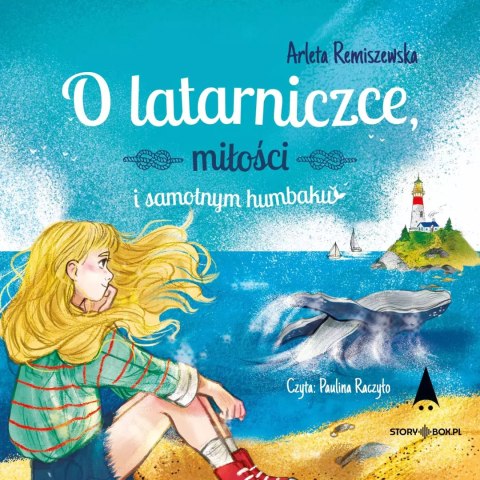 CD MP3 O latarniczce, miłości i samotnym humbaku CD MP3 O latarniczce, miłości i samotnym humbaku