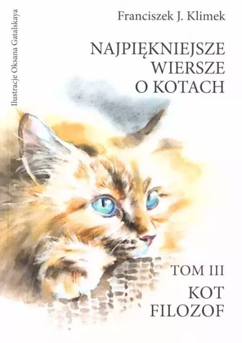Najpiękniejsze wiersze o kotach Najpiękniejsze wiersze o kotach