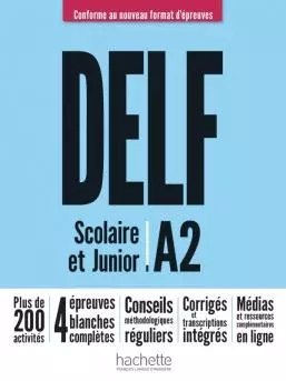 DELF A2 Scolaire & Junior NF podręcznik DELF A2 Scolaire & Junior NF podręcznik