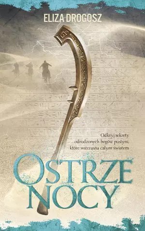 Ostrze nocy. Cykl Księgi Ankh. Tom 3