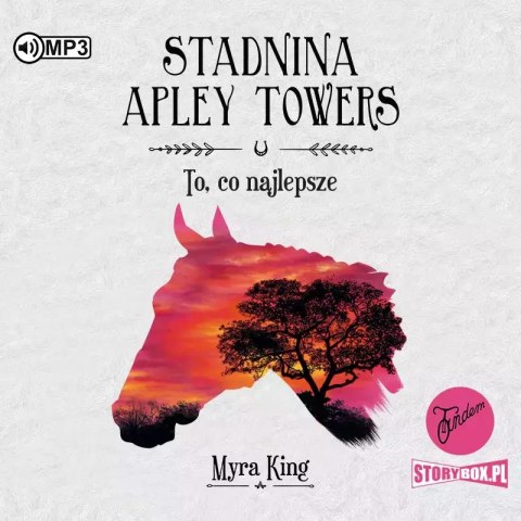 Stadnina Apley Towers. Tom 5. To, co najlepsze. Audiobook Stadnina Apley Towers. Tom 5. To, co najlepsze. Audiobook