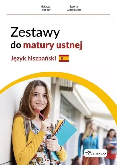 Zestawy do matury ustnej. Język hiszpański Zestawy do matury ustnej. Język hiszpański