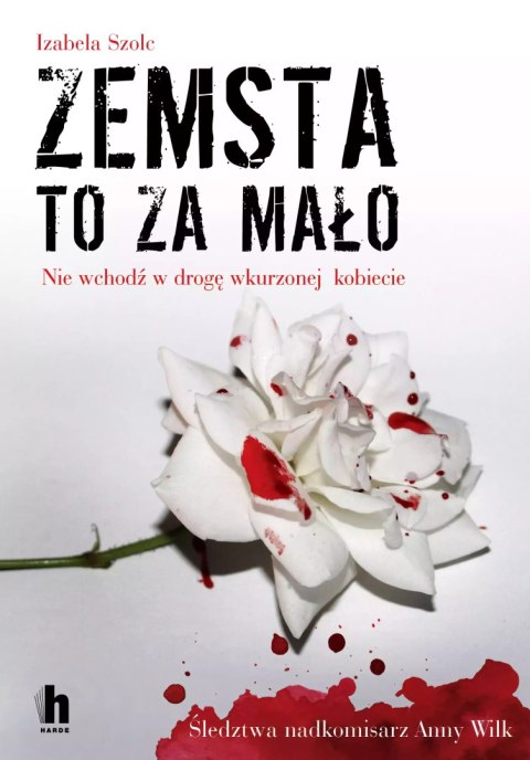 Zemsta to za mało Zemsta to za mało