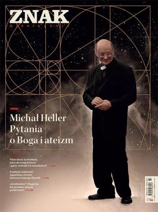 Miesięcznik Znak 790 (03/2021). Michał Heller. Pytania o Boga i ateizm