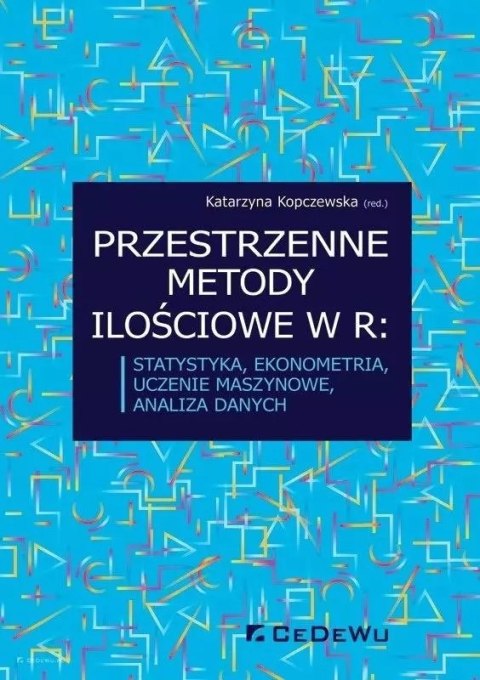 Przestrzenne metody ilościowe w R: statystyka... Przestrzenne metody ilościowe w R: statystyka...
