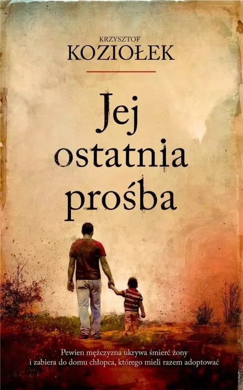 Jej ostatnia prośba Jej ostatnia prośba