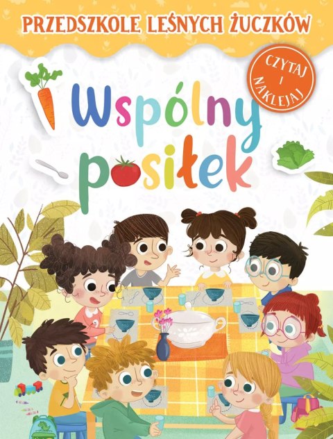 Przedszkole Leśnych Żuczków. Wspólny posiłek Przedszkole Leśnych Żuczków. Wspólny posiłek