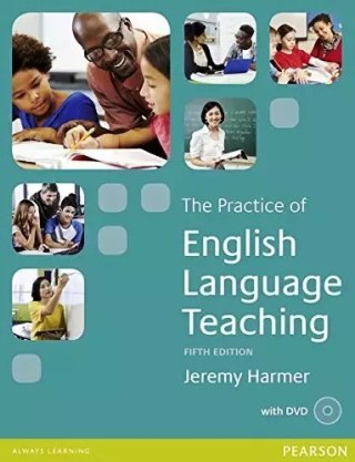 The Practice of English Language Teaching Fifth Edition + DVD
