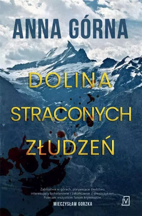 Dolina straconych złudzeń Dolina straconych złudzeń