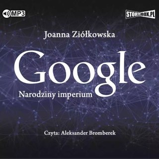 Google. Narodziny imperium. Audiobook