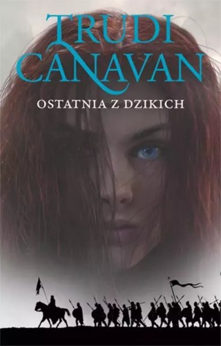 Era pięciorga. Tom 2. Ostatnia z dzikich
