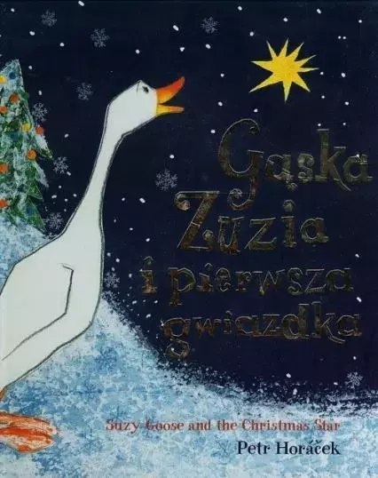 Gąska Zuzia i pierwsza gwiazdka w.2020 Gąska Zuzia i pierwsza gwiazdka w.2020
