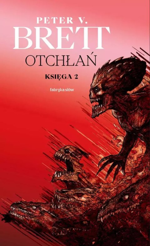 Otchłań. Księga 2. Cykl demoniczny Otchłań. Księga 2. Cykl demoniczny