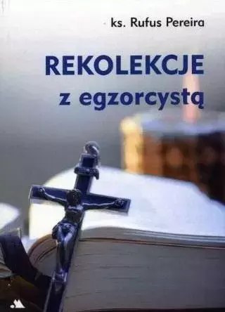 Rekolekcje z egzorcystą