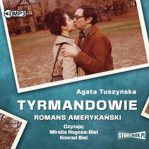 Tyrmandowie. Romans amerykański. Audiobook Tyrmandowie. Romans amerykański. Audiobook