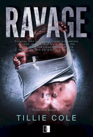 Poranione dusze. Tom 3. Ravage