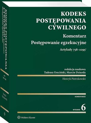 Kodeks postępowania cywilnego. Komentarz. Postępowanie egzekucyjne